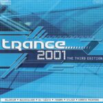 Trance 2001 The Third Edition compilation CD featuring DJ Tiësto Delerium Quicksilver Fragma Sylver
